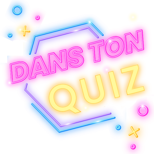 DANS TON QUIZ